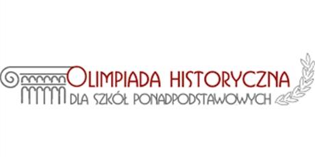 Powiększ grafikę: Grafika Olimpiady Historycznej dla uczniów szkół ponadpodstawowych